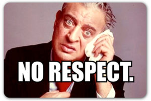 rodney-dangerfield-no-respect_zps76d42f06
